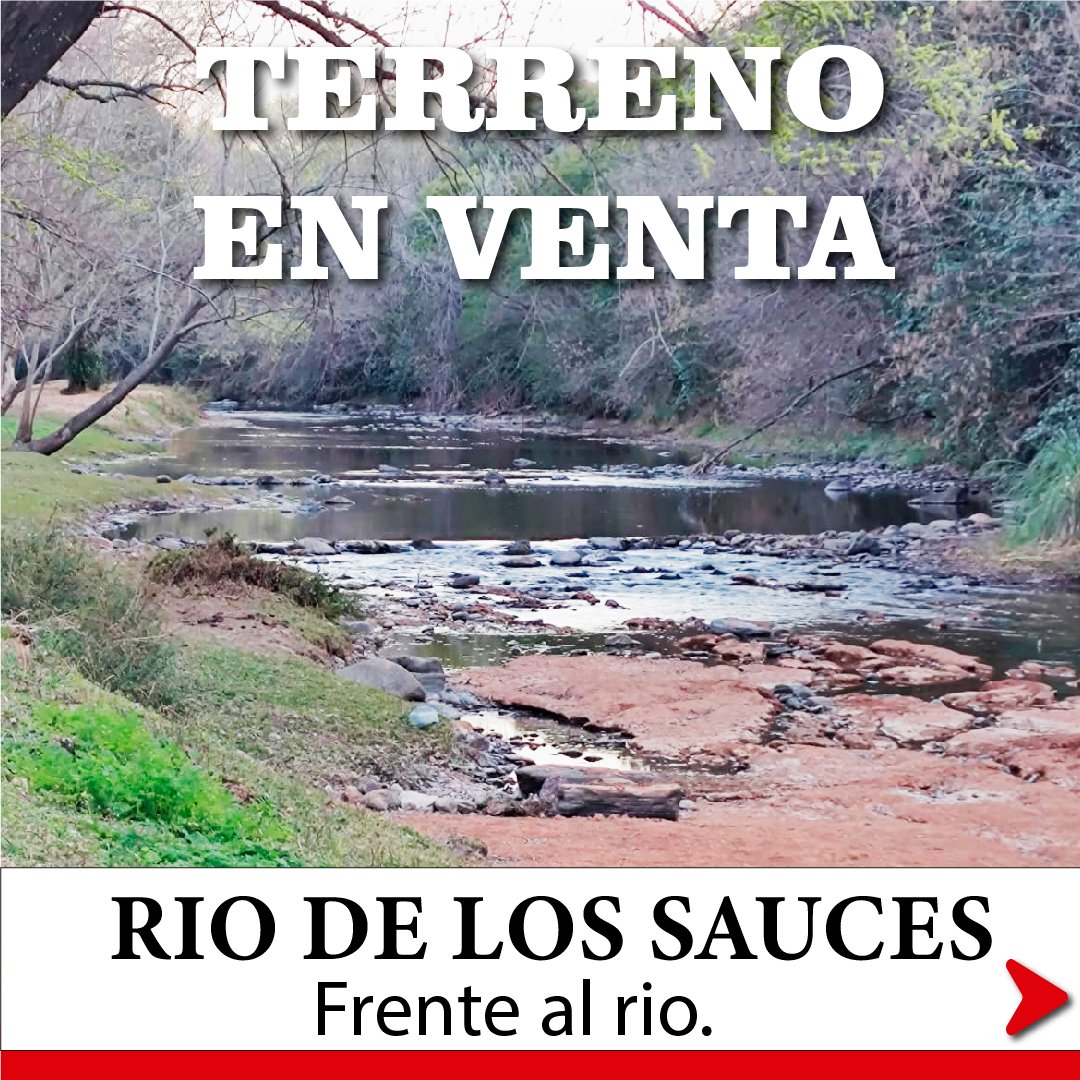 Terrenos en venta Rio de los Sauces